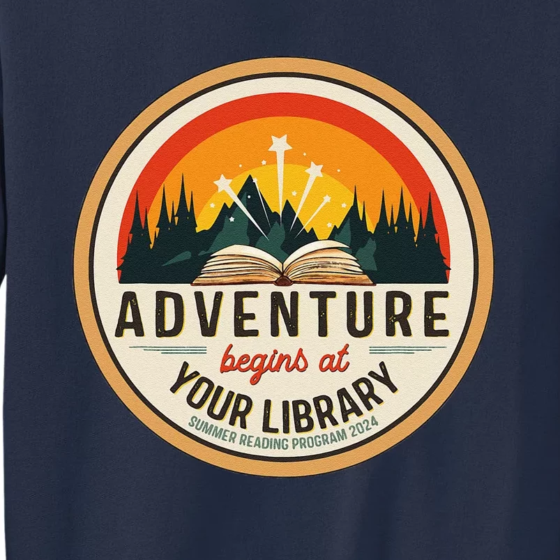 Summer Reading Program 2024 Adventure Begins At Your Library Sweatshirt