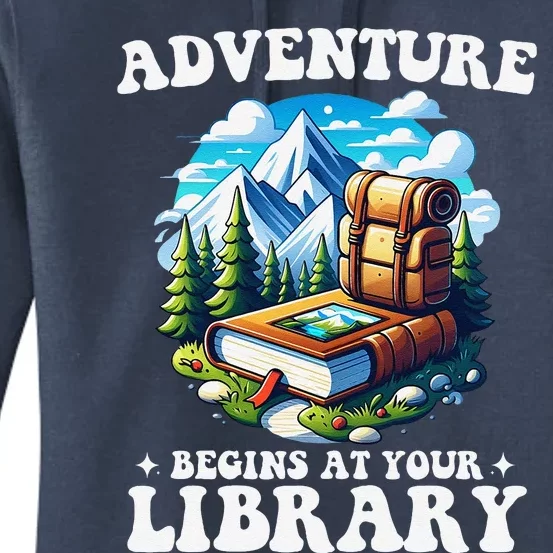 Summer Reading Program 2024 Adventure Begins At Your Library Women's Pullover Hoodie