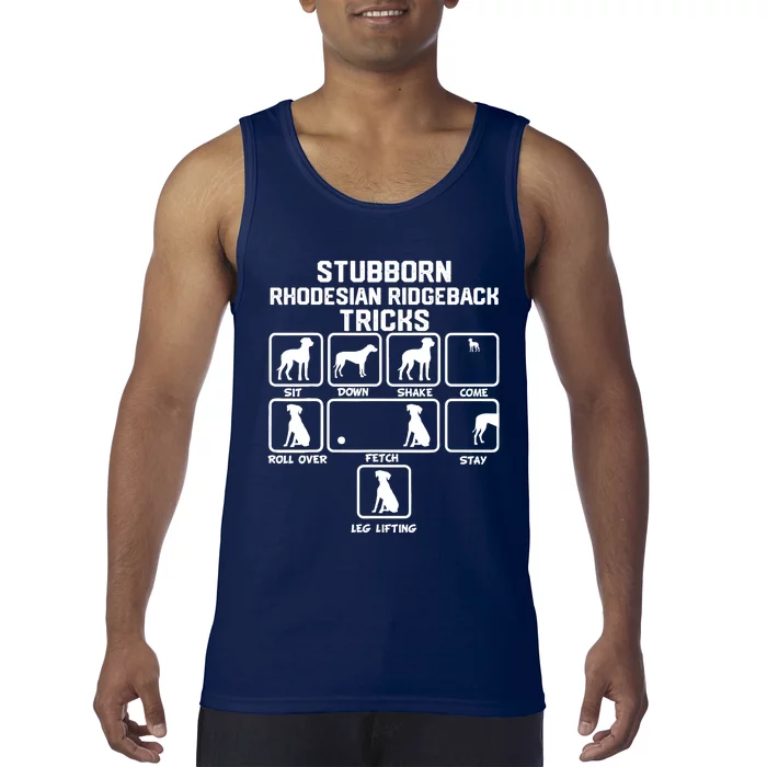 Stubborn Rhodesian Ridgeback Tricks Tank Top