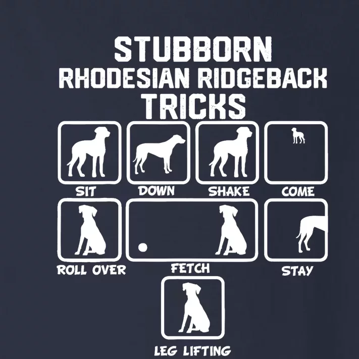 Stubborn Rhodesian Ridgeback Tricks Toddler Long Sleeve Shirt