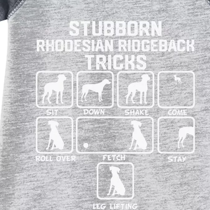 Stubborn Rhodesian Ridgeback Tricks funny quote Infant Baby Jersey Bodysuit