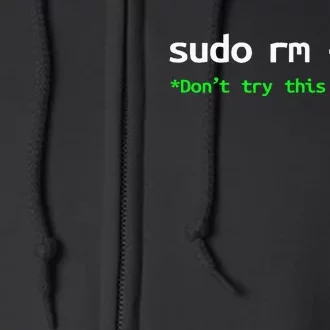 Sudo Rm Rf Unisexchild Linux Programmer Engineer Opensource Full Zip Hoodie