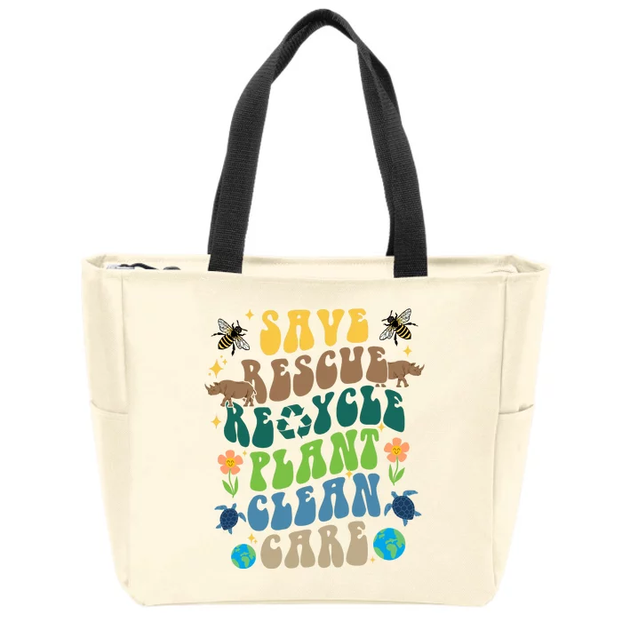 Save Rescue Recycle Plant Clean Care Earth Day Zip Tote Bag