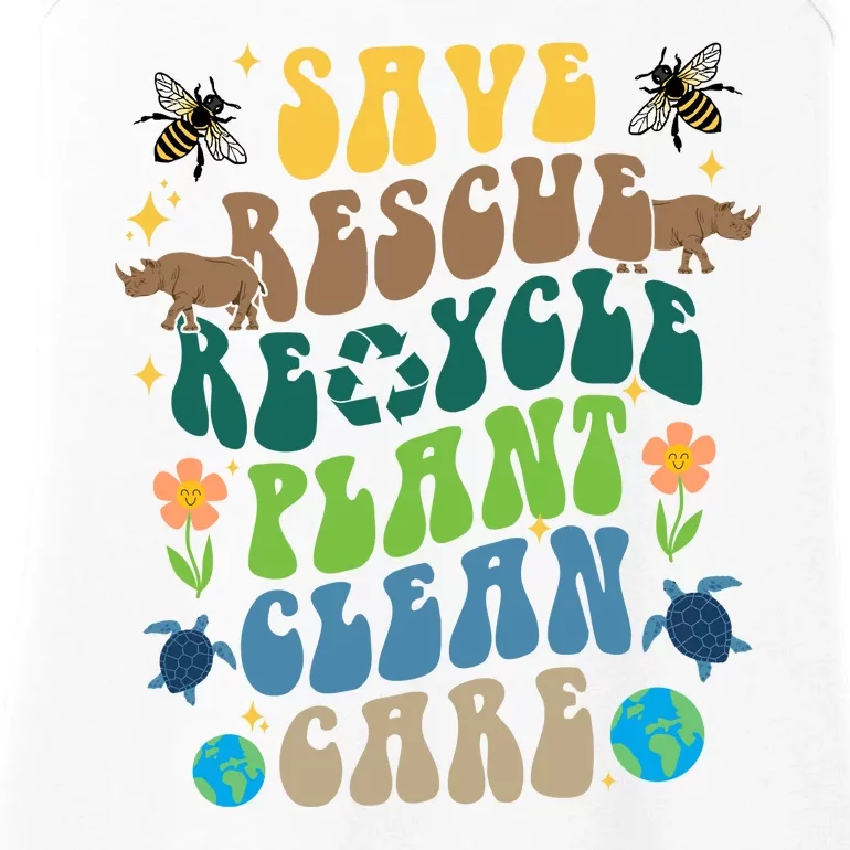 Save Rescue Recycle Plant Clean Care Earth Day Ladies Essential Tank