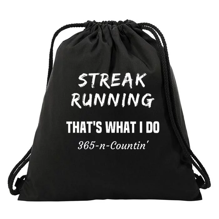 Streak Runner  Running Streak 365 & Counting Drawstring Bag