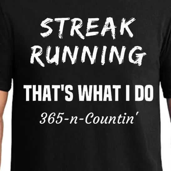 Streak Runner  Running Streak 365 & Counting Pajama Set