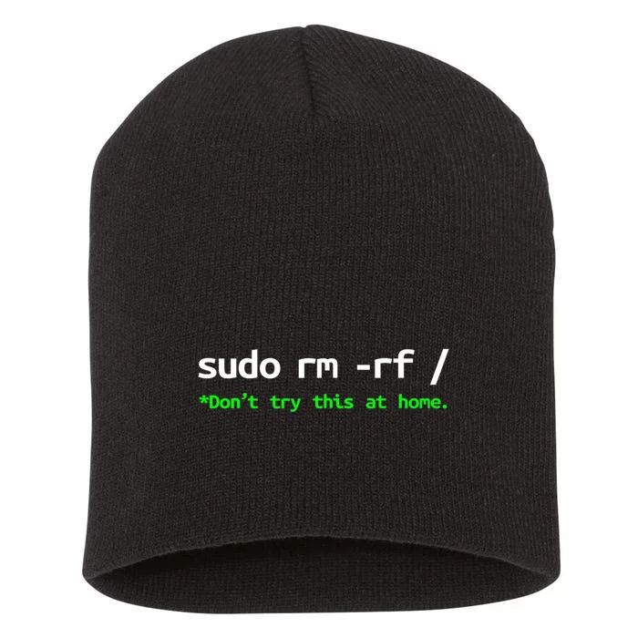 Sudo Rm Rf Linux, Programmer, Engineer, Opensource Short Acrylic Beanie