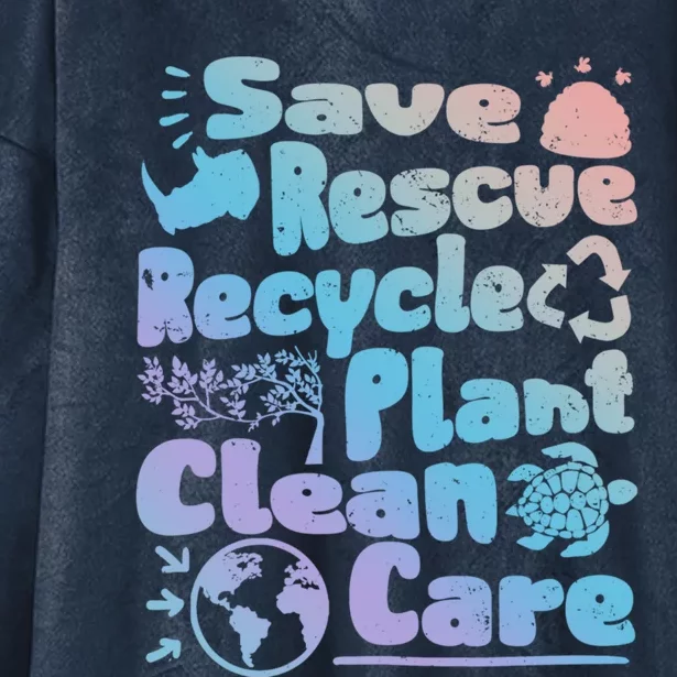 Save Rescue Recycle Plan Clean Care Climate Change Meaningful Gift Hooded Wearable Blanket