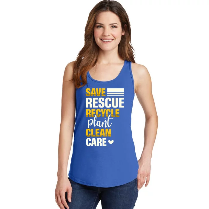 Save Rescue Recycle Plant Clean Care Nature Earth Day Meaningful Gift Ladies Essential Tank