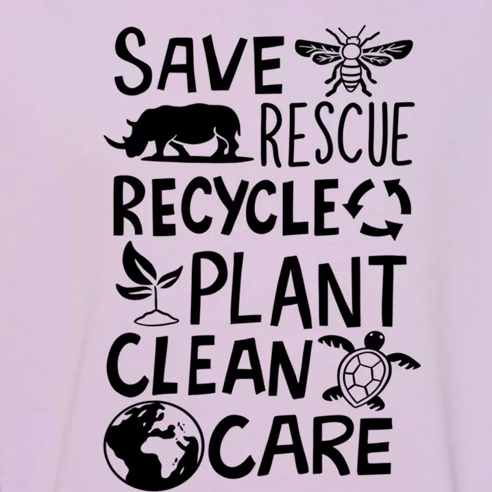 Save Rescue Recycle Plant Clean Care Climate Change Meaningful Gift Garment-Dyed Sweatshirt