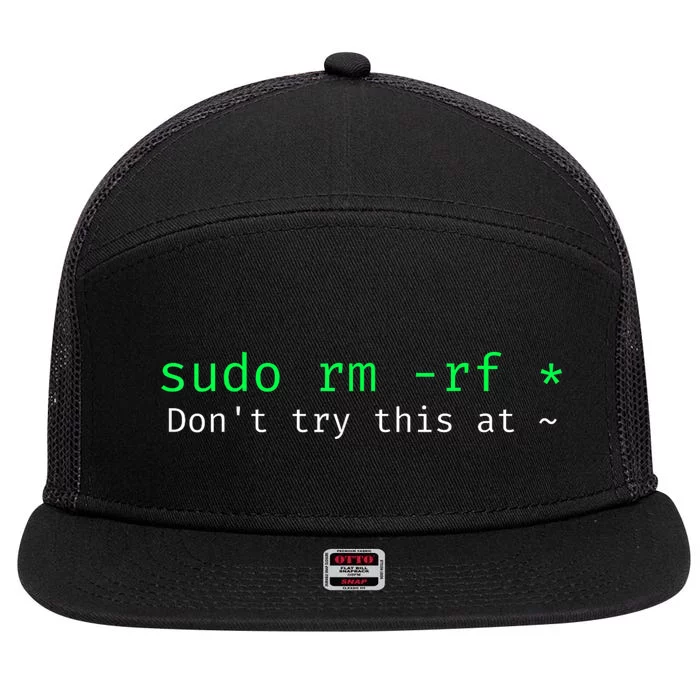 Sudo Rm Rf Don’T Try This At 7 Panel Mesh Trucker Snapback Hat