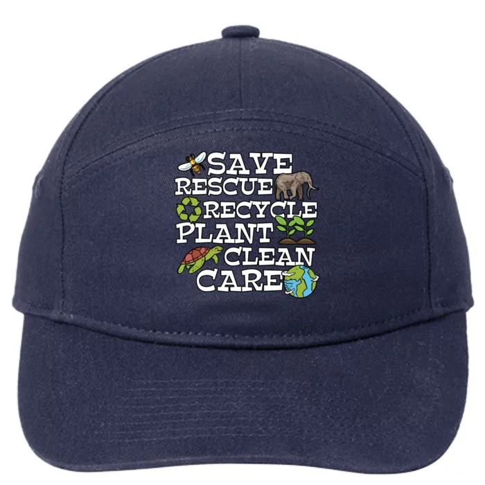 Save Rescue Recycle Plant Clean Care Earth Day Anniversary Cute Gift 7-Panel Snapback Hat