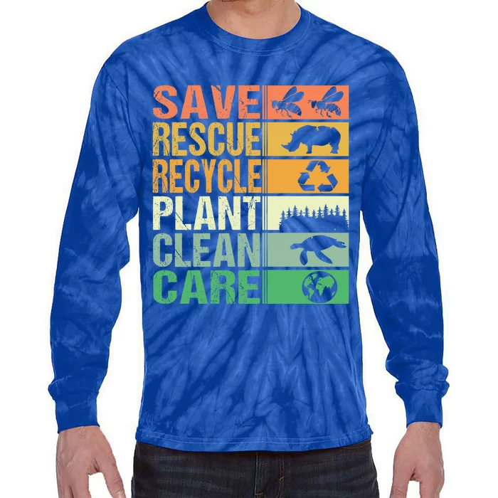 Save Rescue Recycle Plant Clean Care Retro Vintage Earth Day Gift Tie-Dye Long Sleeve Shirt