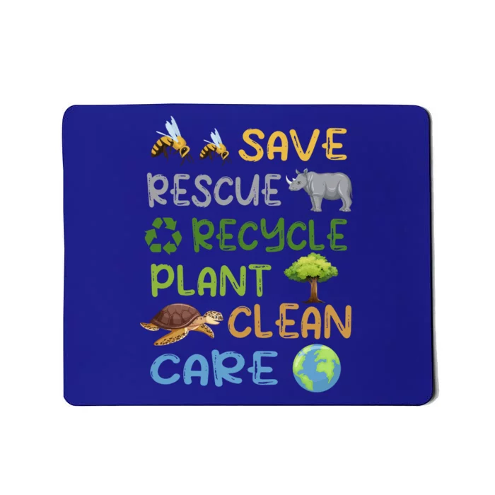 Save Rescue Recycle Plant Clean Care The Planet Earth Day Funny Gift Mousepad