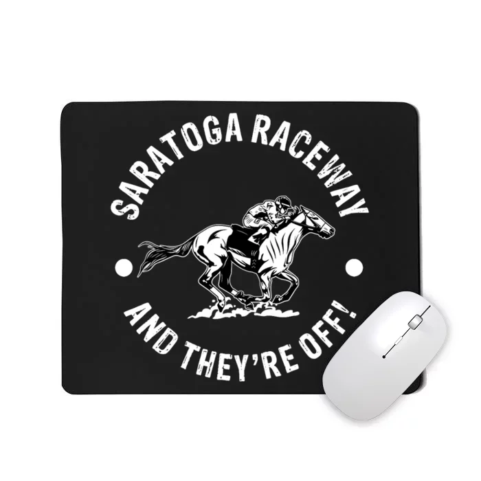 Saratoga Raceway Racetrack Horse Racing Equestrian NY Derby Mousepad