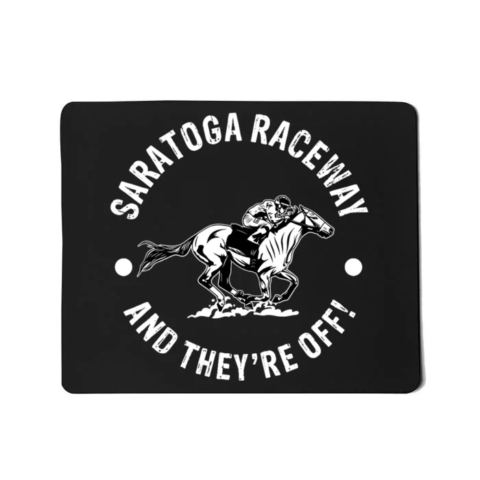 Saratoga Raceway Racetrack Horse Racing Equestrian NY Derby Mousepad