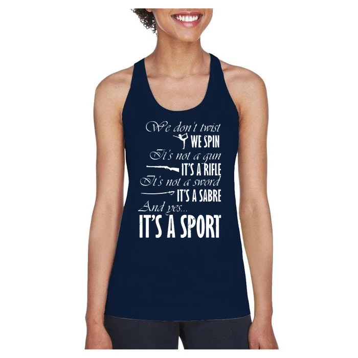 Spin Rifle Sabre Its A Sport Color Guard Winter Guard Women's Racerback Tank