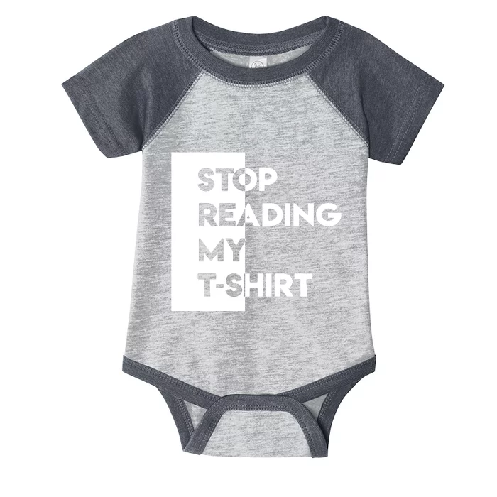 Stop Reading Infant Baby Jersey Bodysuit