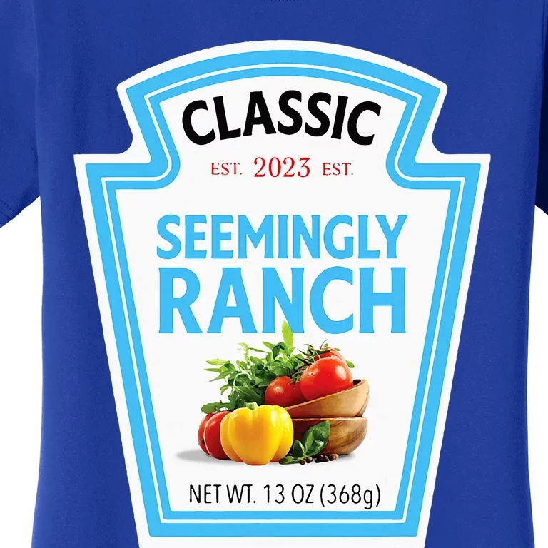 Seemingly Ranch Sauce Dressing Halloween Costume Matching Women's T-Shirt