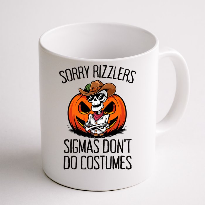 Sorry Rizzlers Sigmas DonT Do Costumes Alpha Gen Front & Back Coffee Mug