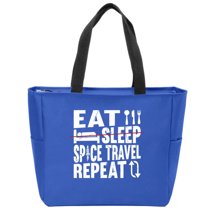 Space Rocket Ship Cute Gift Eat Sleep Space Travel Repeat Gift Zip Tote Bag