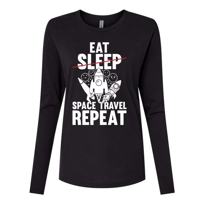 Space Rocket Ship Planets Gift Eat Sleep Space Travel Repeat Gift Womens Cotton Relaxed Long Sleeve T-Shirt