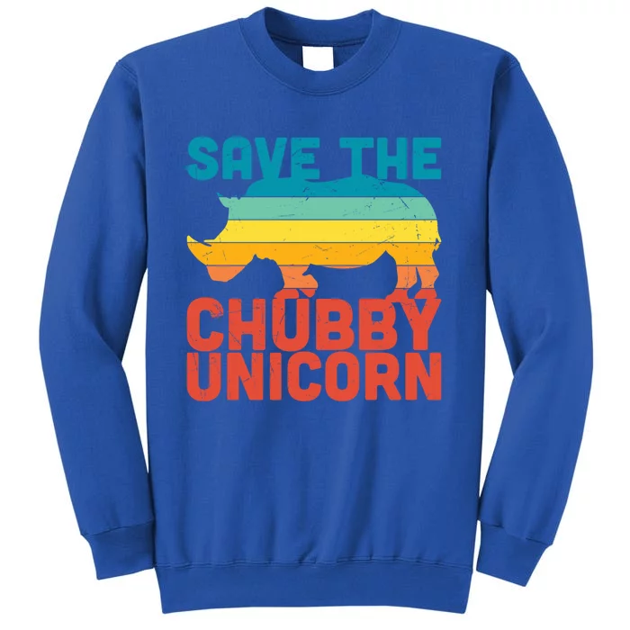 Sunset Retro Save The Chubby Unicorn Rhino Funny Gift Tall Sweatshirt