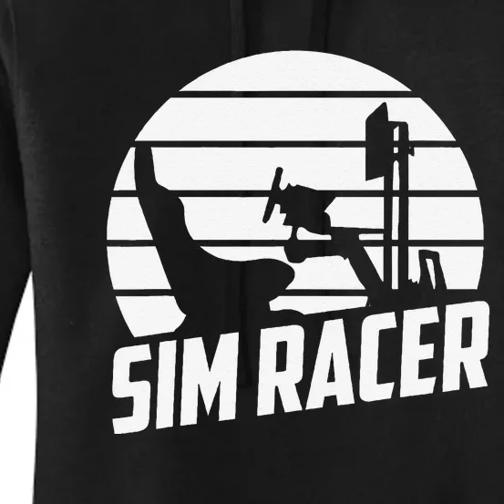 Sim Racer Simulation Gaming Race Car Sim Racing Women's Pullover Hoodie