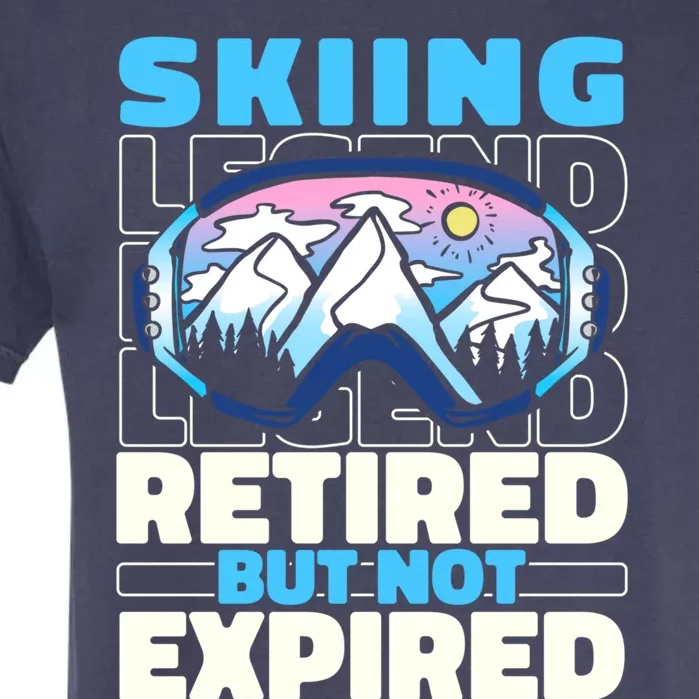 Skiing Retired Ski Cool Gift Winter Sports Skier Gift Garment-Dyed Heavyweight T-Shirt