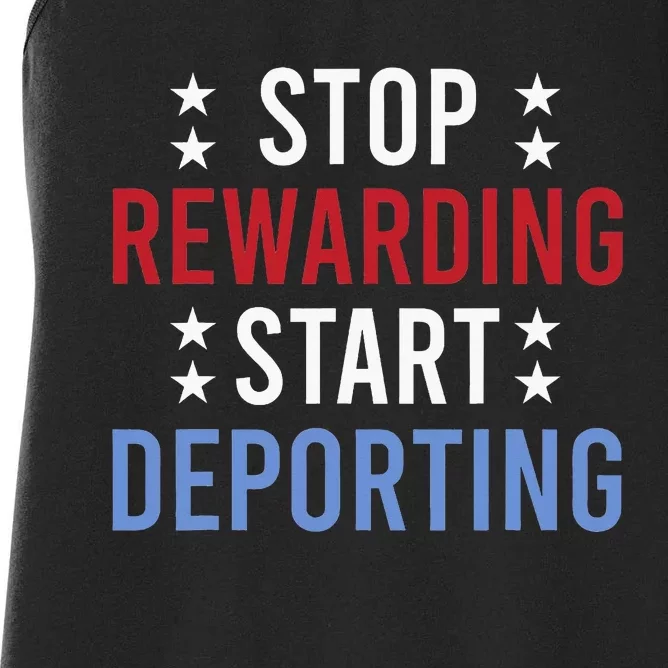 Stop Rewarding Start Deporting Women's Racerback Tank