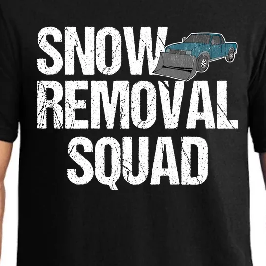 Snow Removal Squad Snow Plow Truck Funny Gift Pajama Set