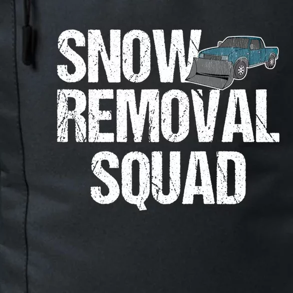 Snow Removal Squad Snow Plow Truck Funny Gift Daily Commute Backpack