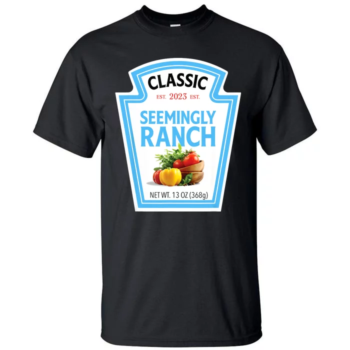 Seemingly Ranch Sauce Dressing Halloween Costume Matching Tall T-Shirt