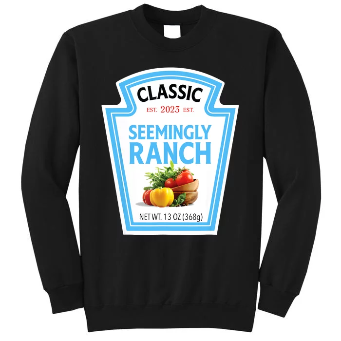 Seemingly Ranch Sauce Dressing Halloween Costume Matching Tall Sweatshirt