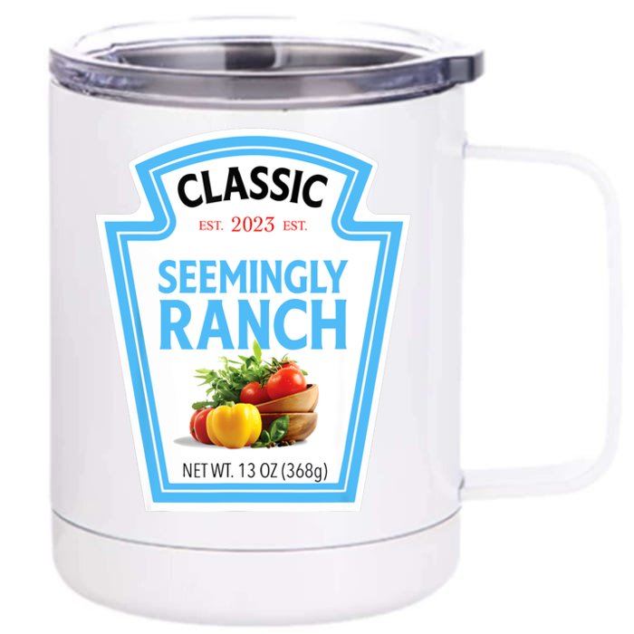 Seemingly Ranch Sauce Dressing Halloween Costume Matching Front & Back 12oz Stainless Steel Tumbler Cup