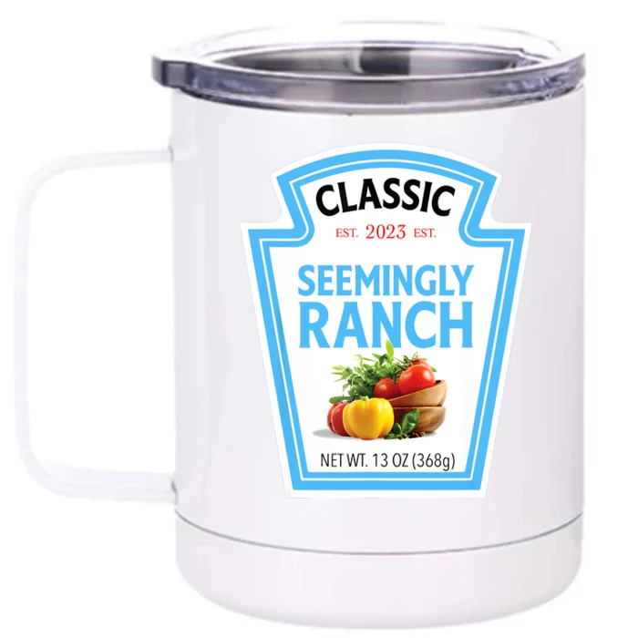 Seemingly Ranch Sauce Dressing Halloween Costume Matching Front & Back 12oz Stainless Steel Tumbler Cup