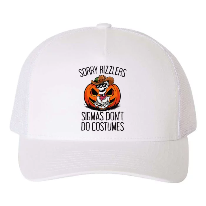 Sorry Rizzlers Sigmas DonT Do Costumes Alpha Gen Yupoong Adult 5-Panel Trucker Hat