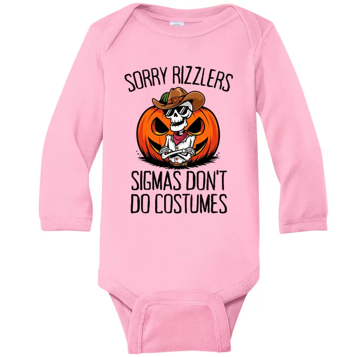 Sorry Rizzlers Sigmas DonT Do Costumes Alpha Gen Baby Long Sleeve Bodysuit