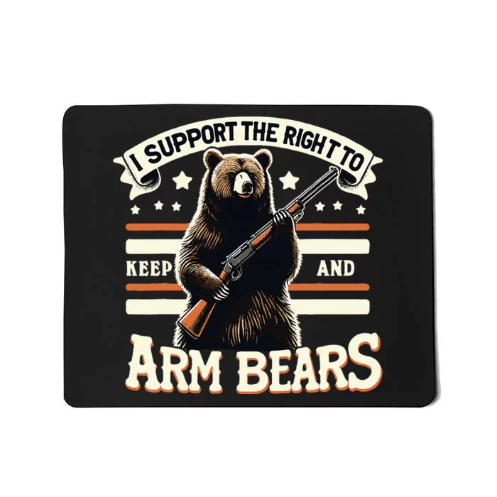 Support Right To Keep And Arm Bears Humorous Wildlife Rights Mousepad