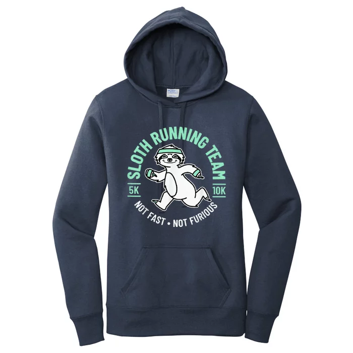 Sloth Running Team Not Fast Not Furious Women's Pullover Hoodie