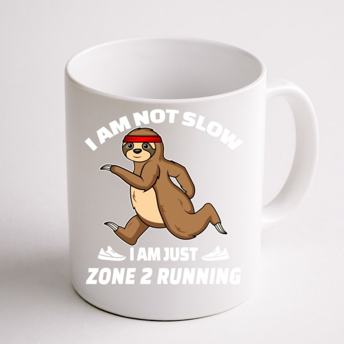 Sloth Running Team Slow Runner Im Just Zone 2 Running Gift Front & Back Coffee Mug