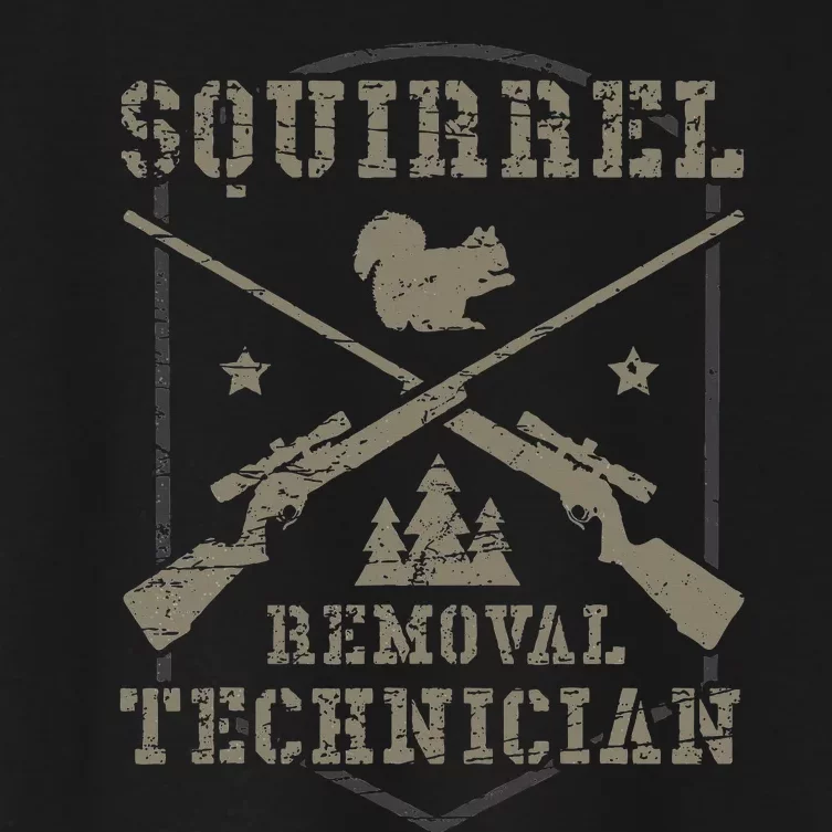 Squirrel Removal Technician Squirrel Hunting Squirrel Hunter Women's Crop Top Tee