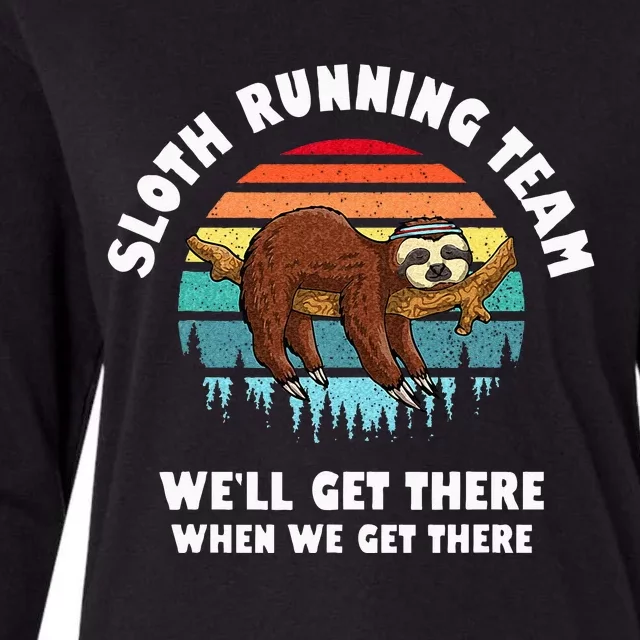 Sloth Running Team Well Get There When We Get There Womens Cotton Relaxed Long Sleeve T-Shirt