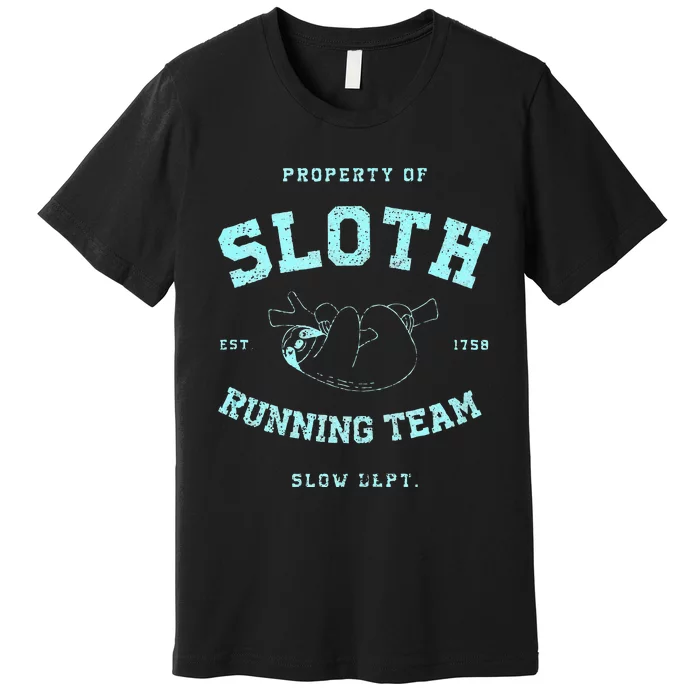 Sloth Running Team Athletic Slow Department Premium T-Shirt