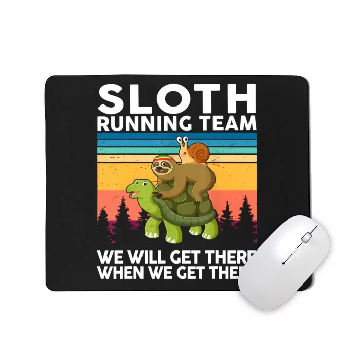 Sloth Running Team Women Men Gift Funny Running Mousepad