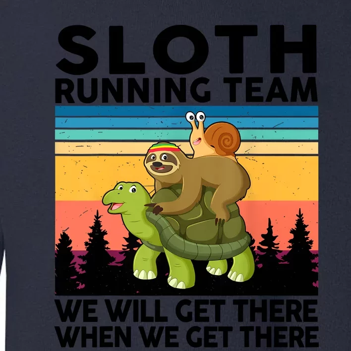 Sloth Running Team Women Men Gift Funny Running Toddler Sweatshirt