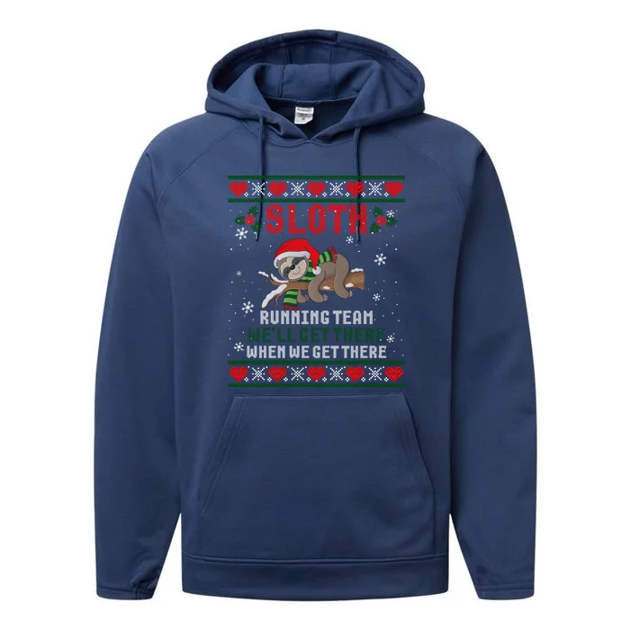 Sloth Running Team We'll Get There Ugly Christmas Sweater Cute Gift Performance Fleece Hoodie