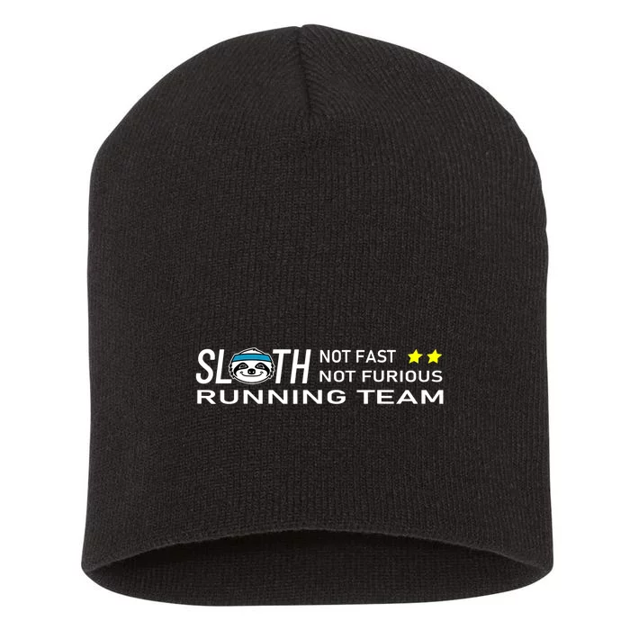 Sloth Running Team Not Fast Not Furious Short Acrylic Beanie