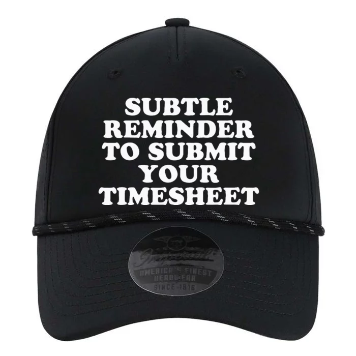 Subtle Reminder To Submit Your Timesheet Funny Hr Gift Performance The Dyno Cap