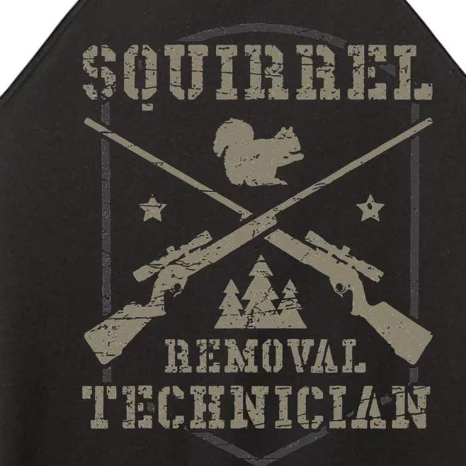 Squirrel Removal Technician Squirrel Hunting Squirrel Hunter Women’s Perfect Tri Rocker Tank